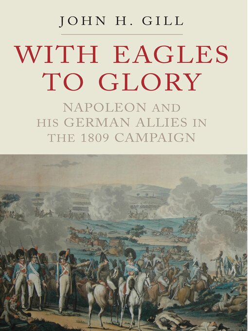Title details for With Eagles to Glory by John H. Gill - Available